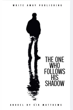 The One Who Follows His Shadow cover