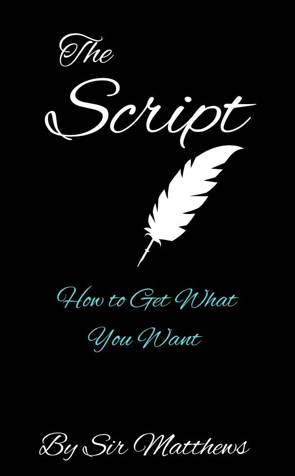 The Script: How to Get What You Want - Front Cover